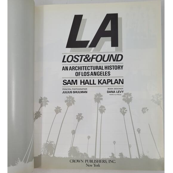 Vintage “L.A. Lost & Found” 1987 Hardcover Sam Hall Kaplan Architecture Book - Picture 10 of 15